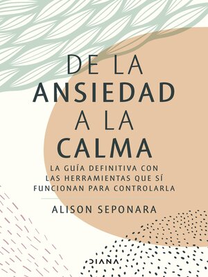De la ansiedad a la calma - ebook